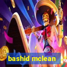 bashid mclean